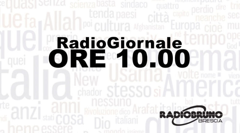 RadioGiornale Ore 10