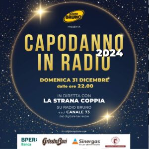 Festeggia il Capodanno con Radio Bruno!