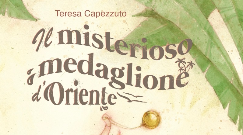 Il misterioso medaglione d’Oriente: il nuovo libro a tinte gialle dell’autrice bergamasca Teresa Capezzuto