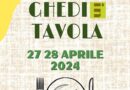 Vieni a trovarci il 27 e 28 Aprile nasce la prima edizione di “Ghedi in Tavola”