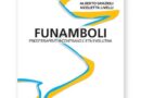 Venerdì 19 aprile appuntamento con “FUNAMBOLI” di  Alberto Grazioli e Nicoletta Livelli